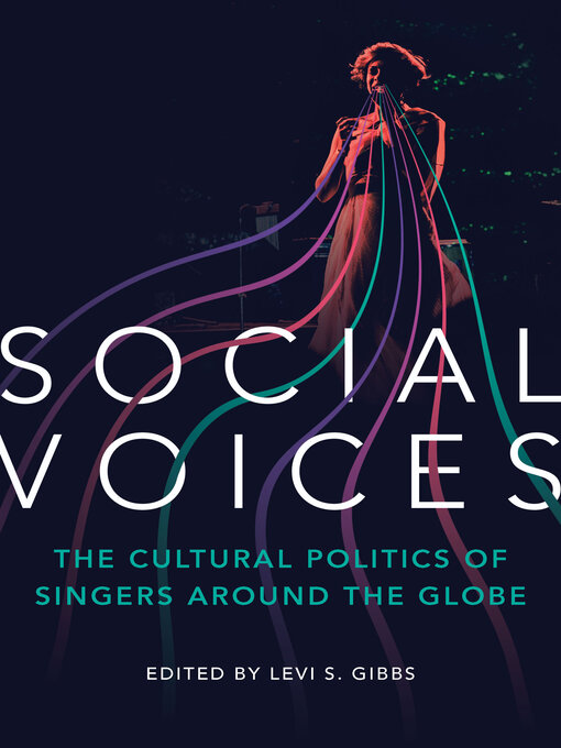 Title details for Social Voices by Levi S. Gibbs - Available